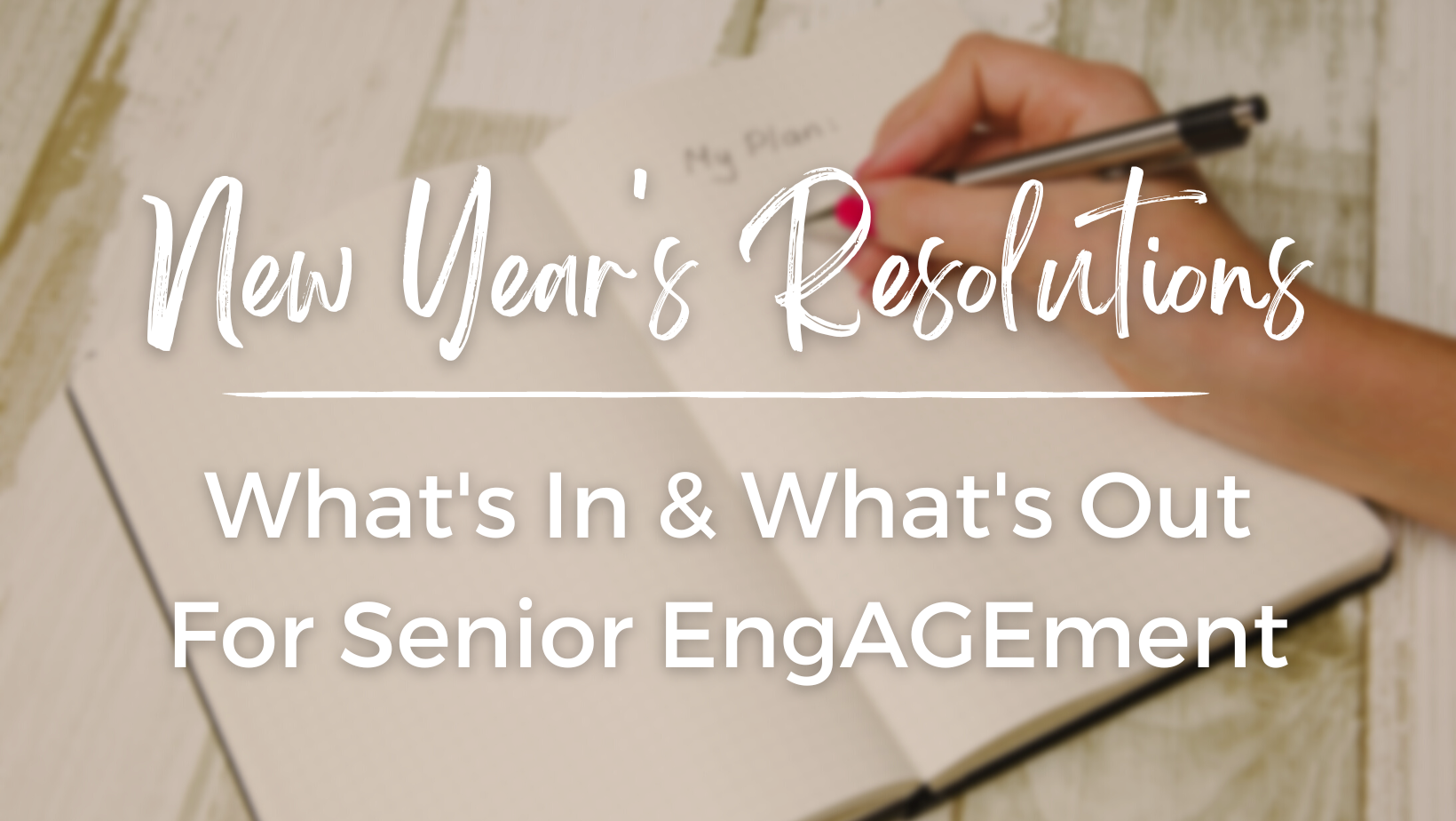 new years resolutions engagement for seniors