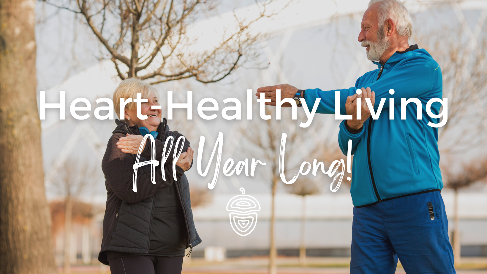 heart-healthy living and exercises for older adults and seniors