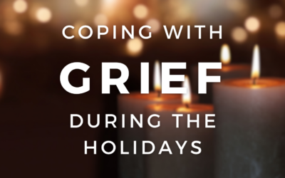 Coping With Grief Through The Holidays