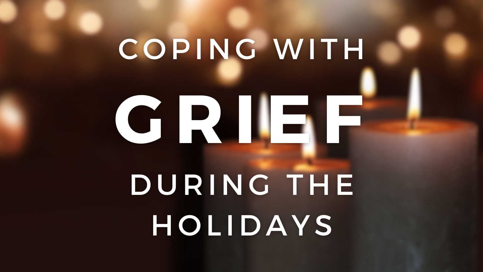 caregivers and coping with grief during the holidays