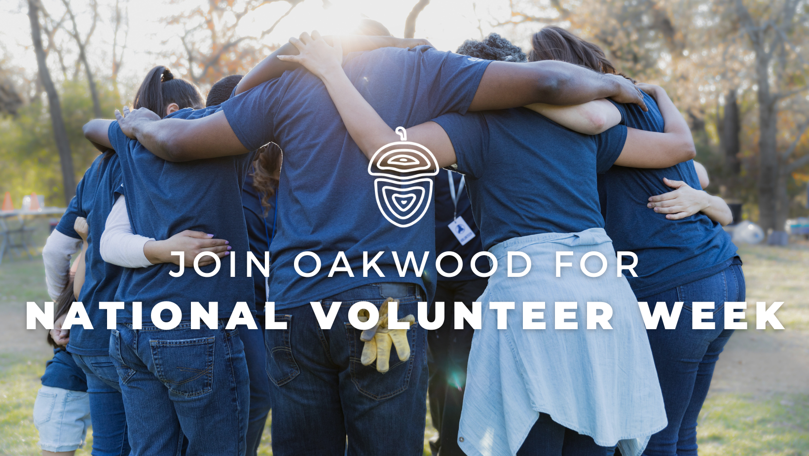 Join Oakwood Creative Care For National Volunteer Week